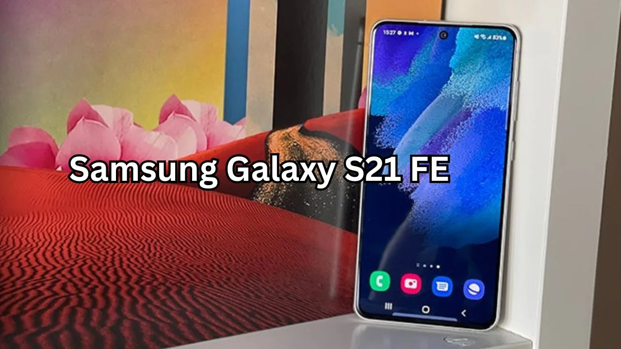 Samsung Galaxy S21 FE with...