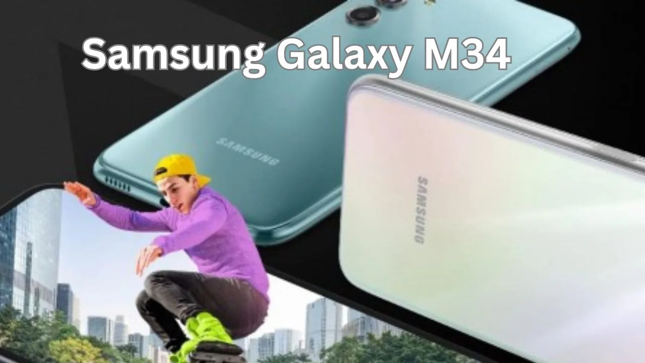 Samsung Galaxy M34 Features a...