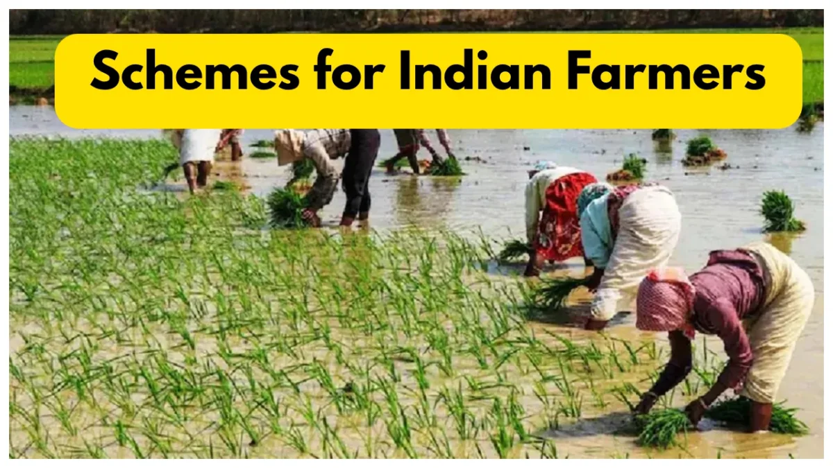 Schemes For Indian Farmers