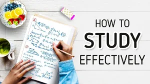 How to Study Effectively – Dedication and Experimentation to find Best for You