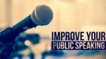 Improve Public Speaking