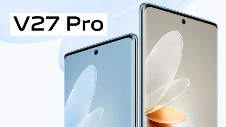 Vivo V27 Pro Slim and Smooth 120Hz 3D Curved Display