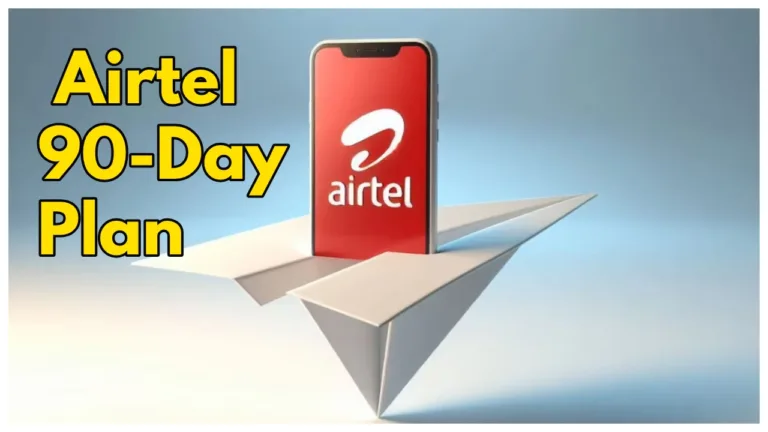 Airtel Offers 90 Days Plan with Unlimited Calls, daily 1.5GB Data & free Hello Tunes