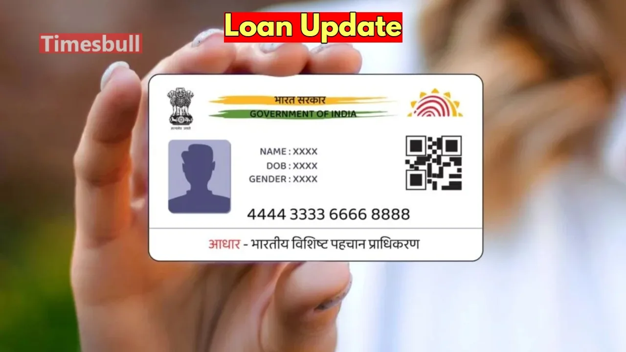 Uidai Update-Get a Loan