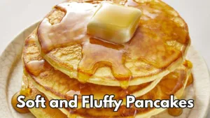 Easy Pancake Recipe: Breakfast Made Easy