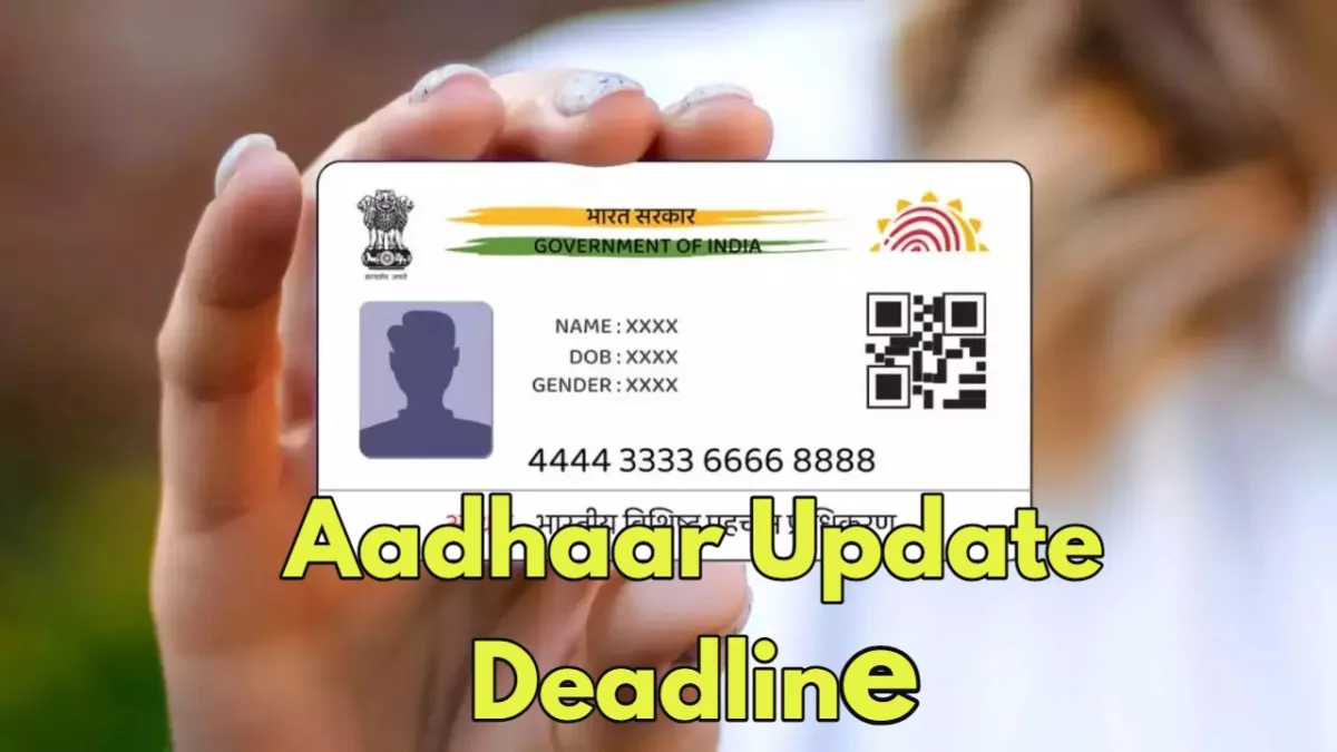 Aadhaar Update Deadline