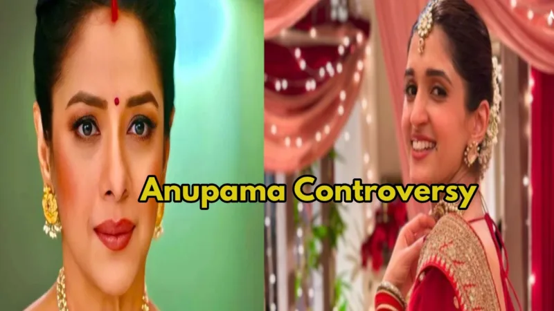 Anupama Controversy