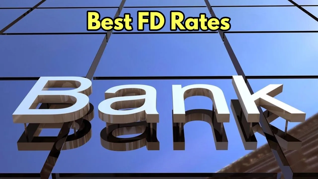 Best FD Rates: You