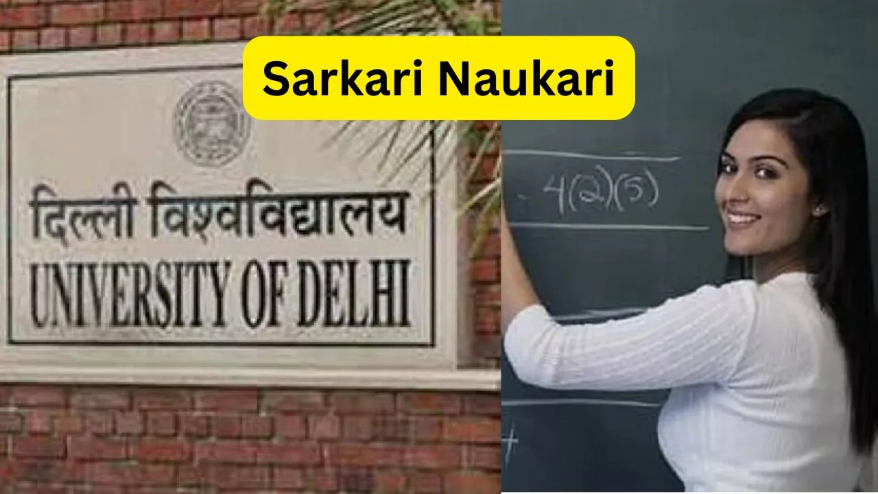 Delhi University Recruitment 2024- Professor,...