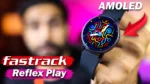 Fastrack Reflex Play