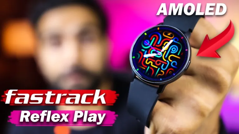 Fastrack Reflex Play Smartwatch: Best Deals and Discounts on Amazon and Flipkart