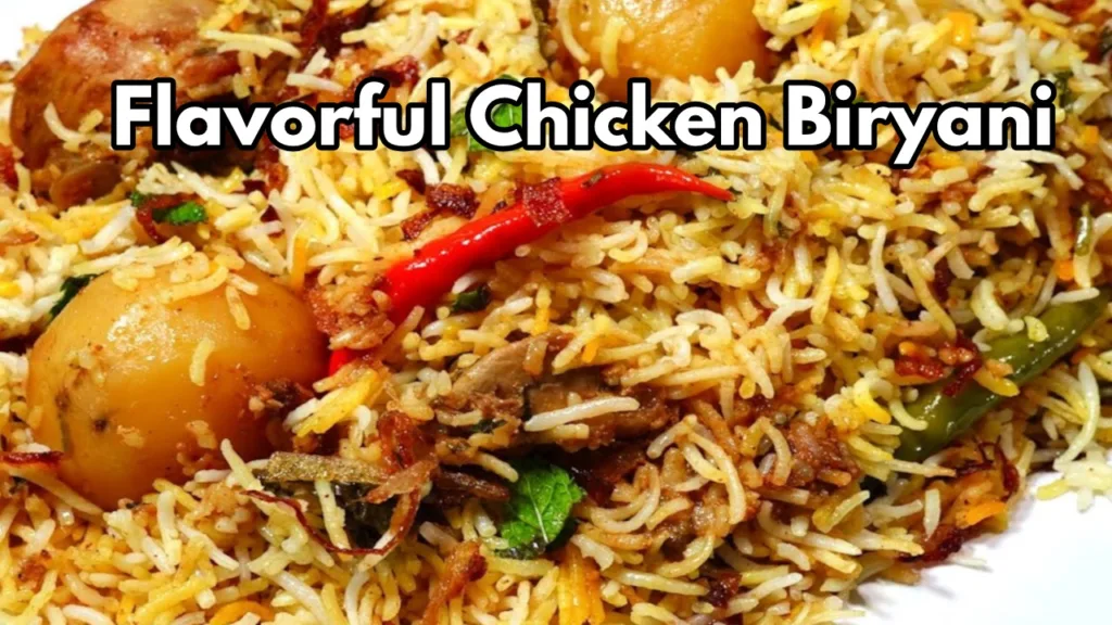 Flavorful Chicken Biryani