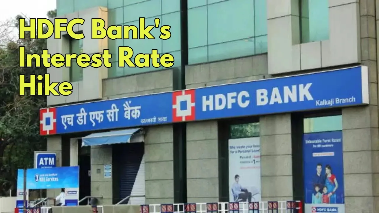 HDFC Bank Hikes Interest