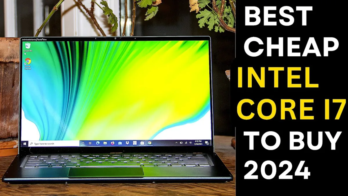 I7 Laptops