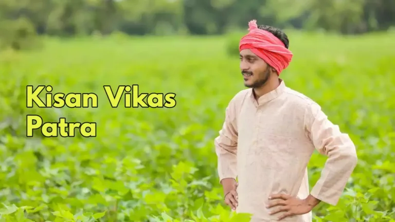 Invest in the Kisan Vikas Patra Yojana and double your money