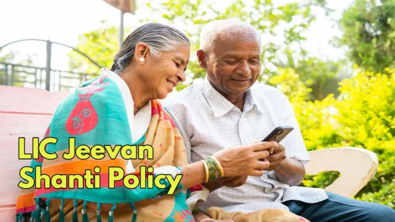 Lic Jeevan Shanti Policy 2