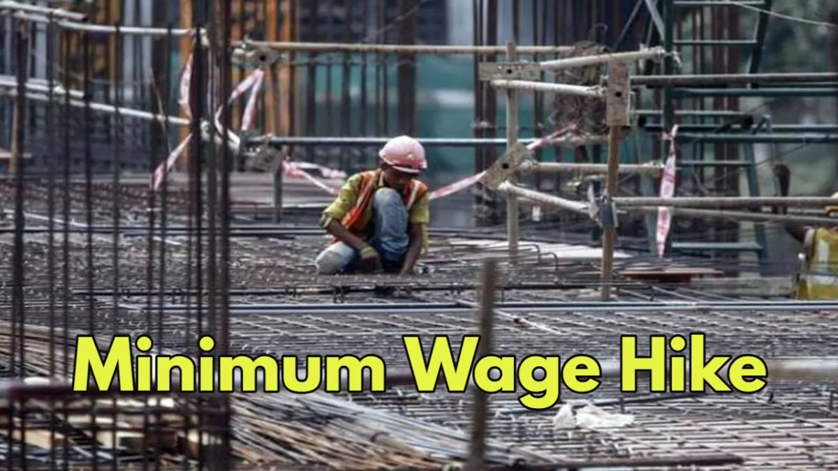 New Minimum Wage Rates A Ray of Hope for Lakhs of Workers, See The