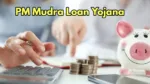 PM MUDRA LOAN YOJANA