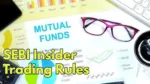 SEBI Insider Trading Rules