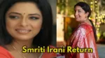 Smriti Irani’s Return