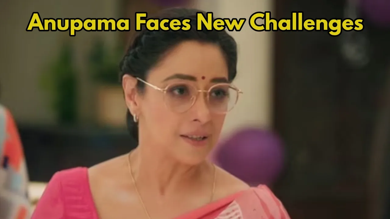 Anupama World Turns Upside