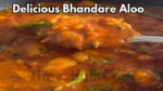 bhandra aloo