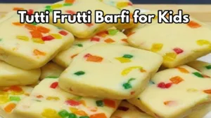 Tutti Frutti Barfi Recipe: A Sweet Delight Every Child Will Love