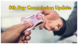 8th Pay Commission – A Big Salary Hike for Central Employees! Get Latest Details