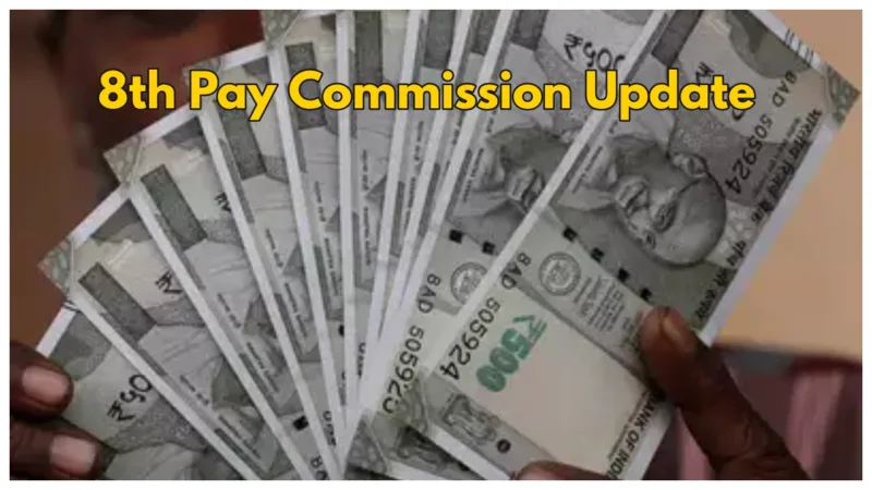 8th Pay Commission Update