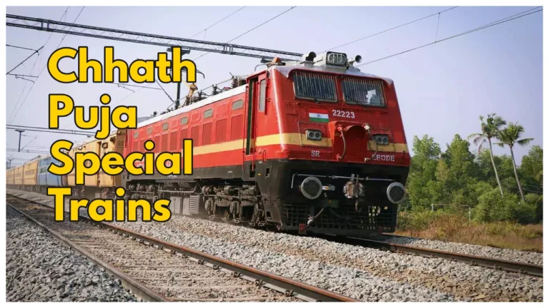 Chhath Puja Special Trains – Indian Railways Announces 8 Special Trains