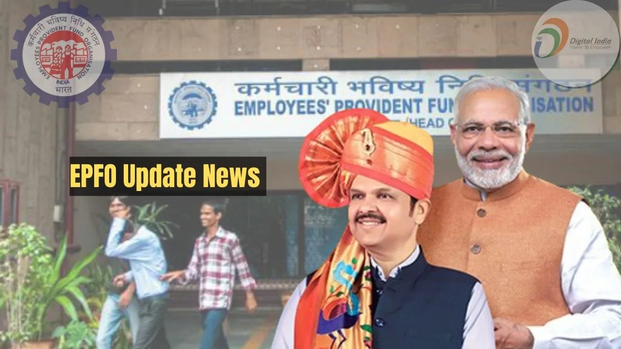 EPFO’s New Update: No Need...