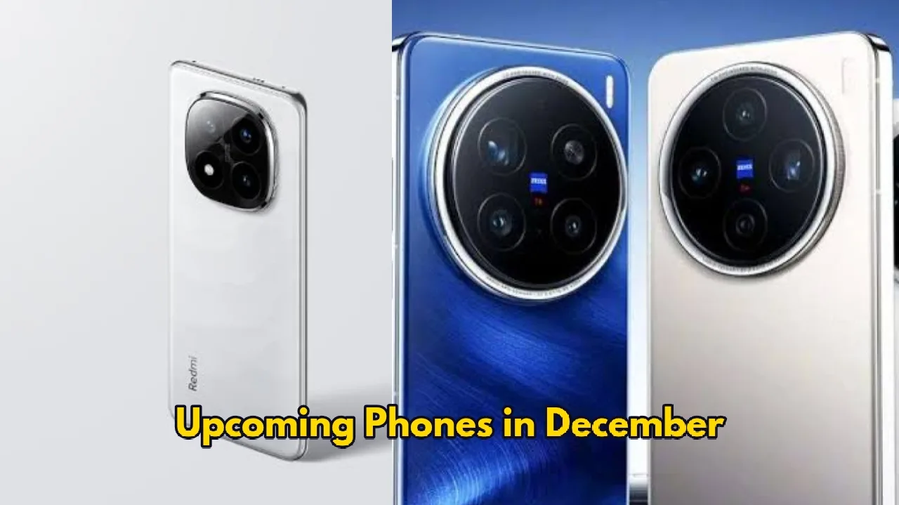 Upcoming Smartphones in December