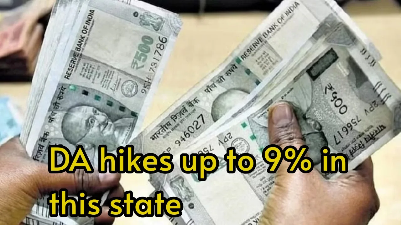 DA hikes up to 9%...