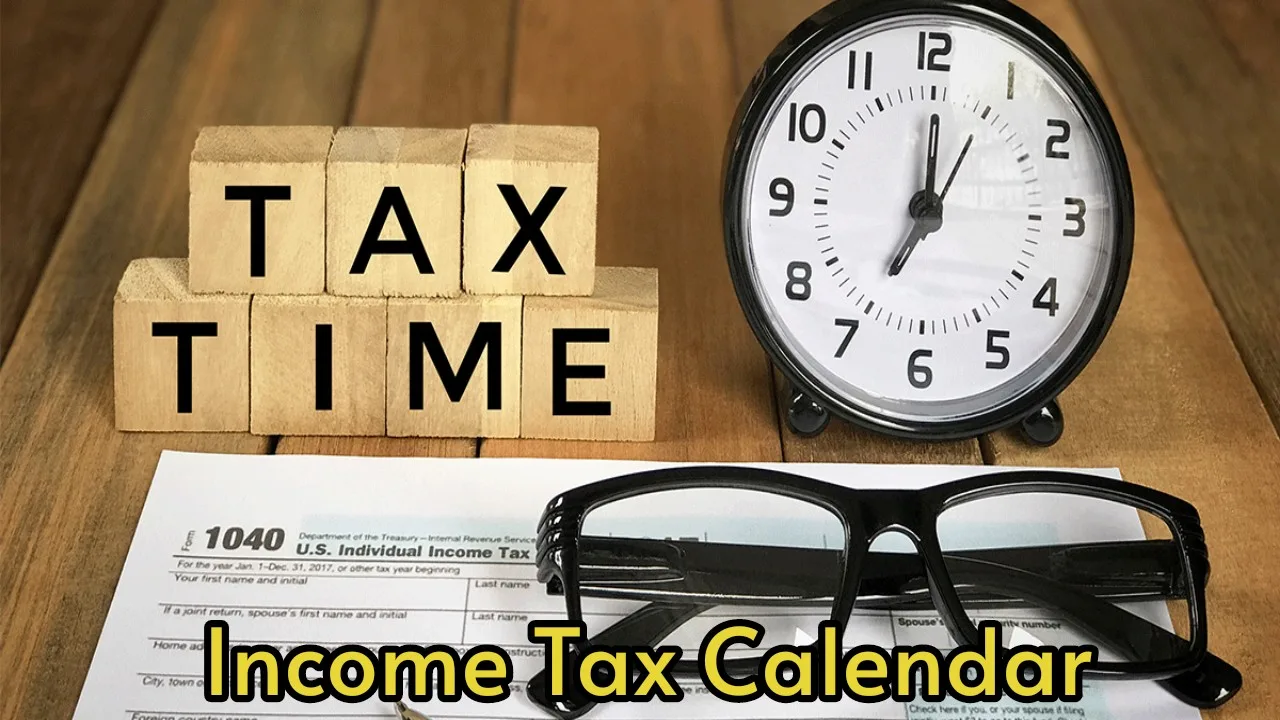Income Tax Calender: Complete these...