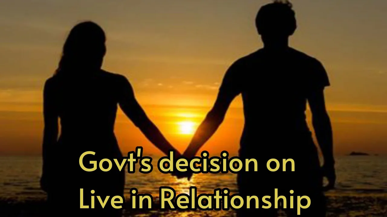 Live in Relationship: The government...