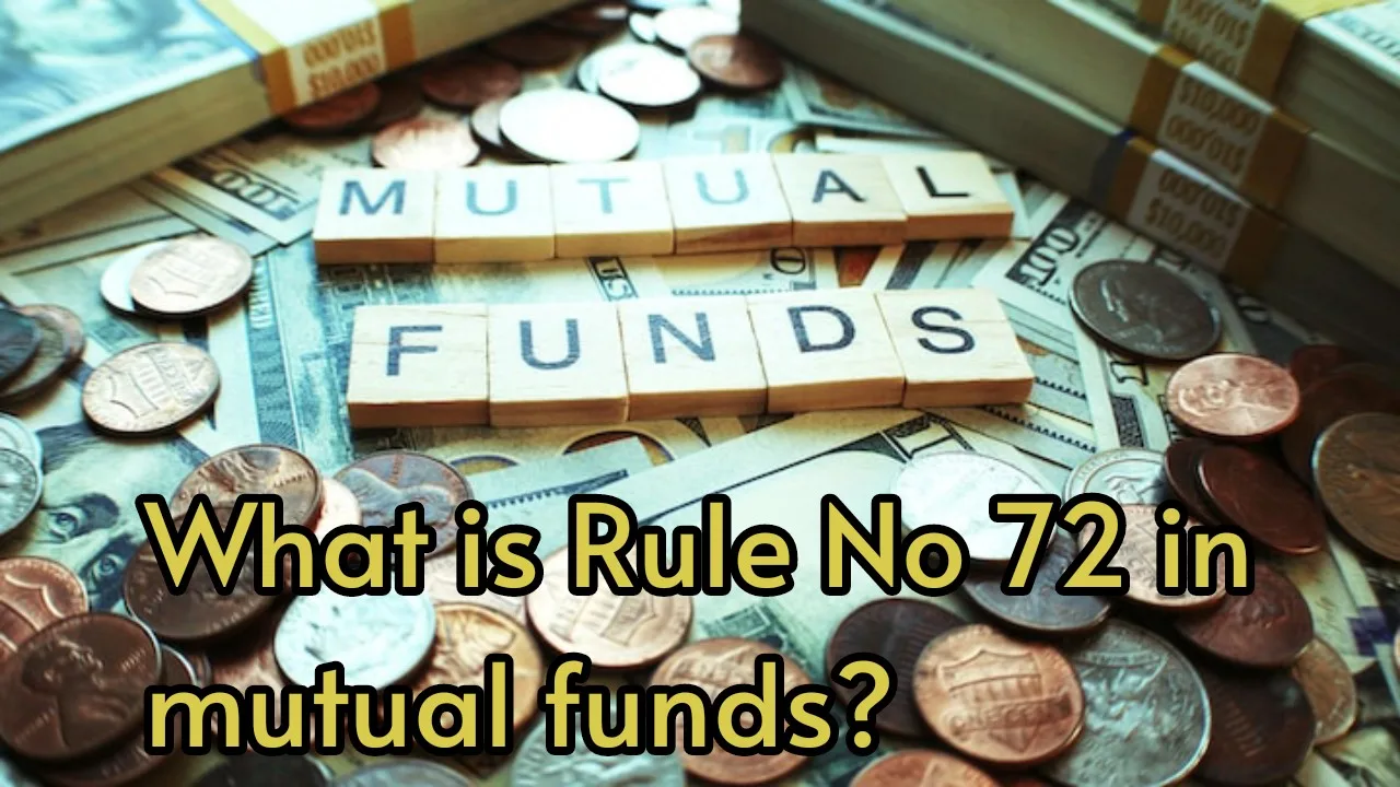 What is Rule No. 72...