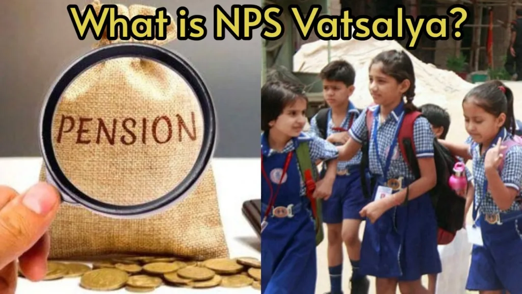NPS Vatsalya: Now plan your children’s pension, invest just Rs 1000 and stay tension-free