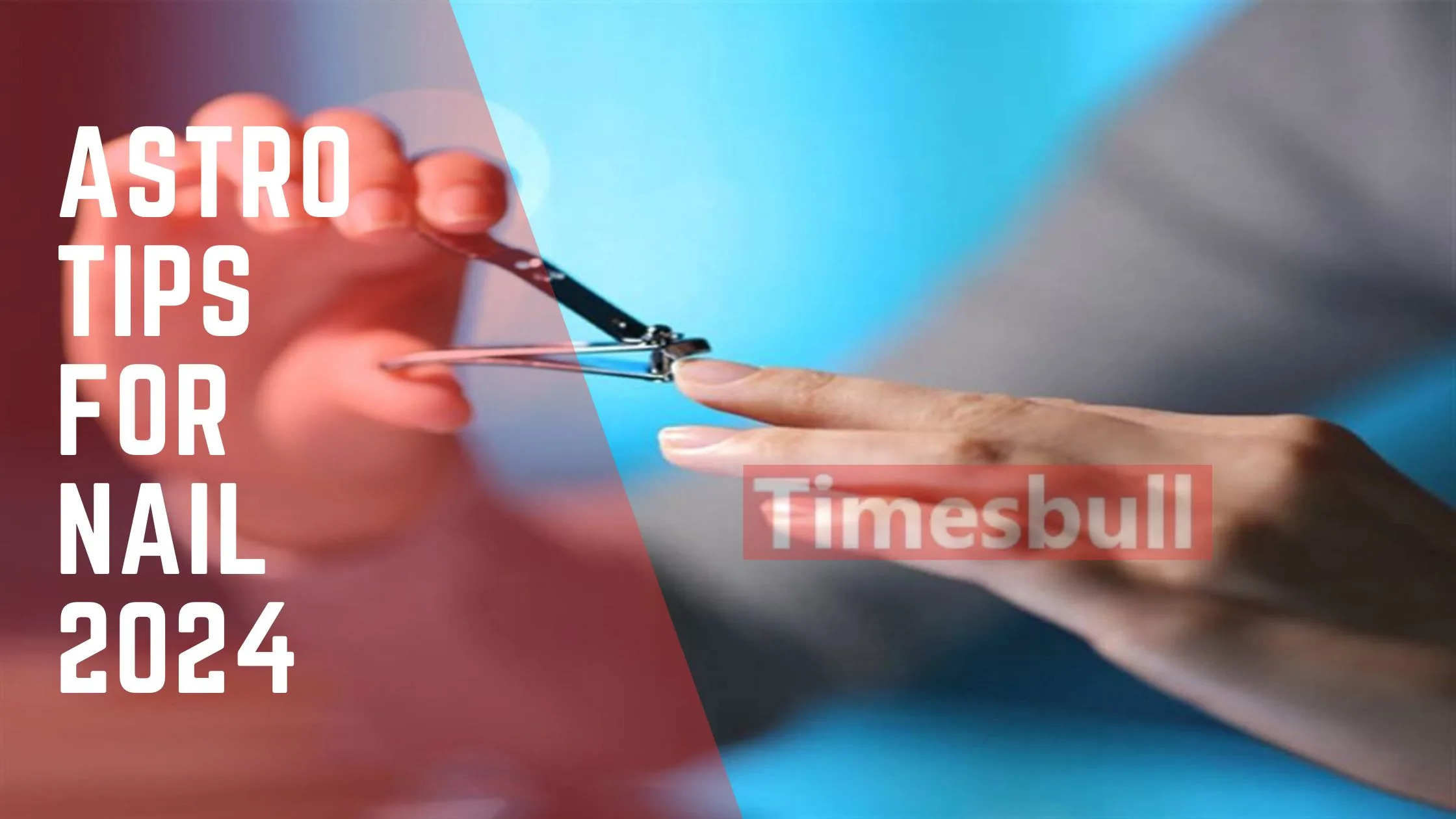 Nail Cutting Astro Tips: