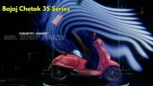 Bajaj Chetak 35 Series Launches with 153 Km Range and a Bold Design at ₹1.2 Lakh