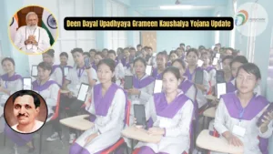 Deen Dayal Upadhyaya Grameen Kaushalya Yojana Update