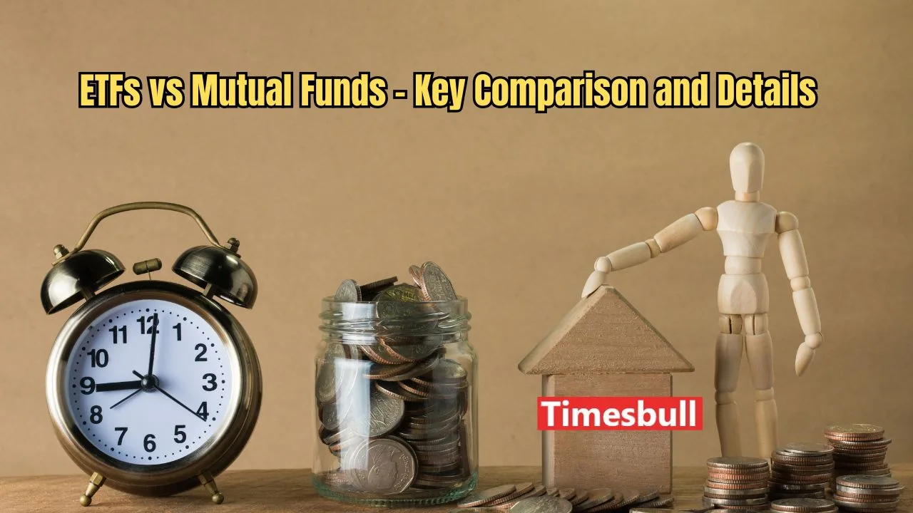 ETFs vs Mutual Funds: Key...
