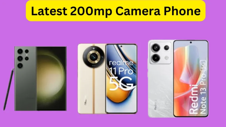 Latest 200mp Camera Phone with great specifications, powerful battery
