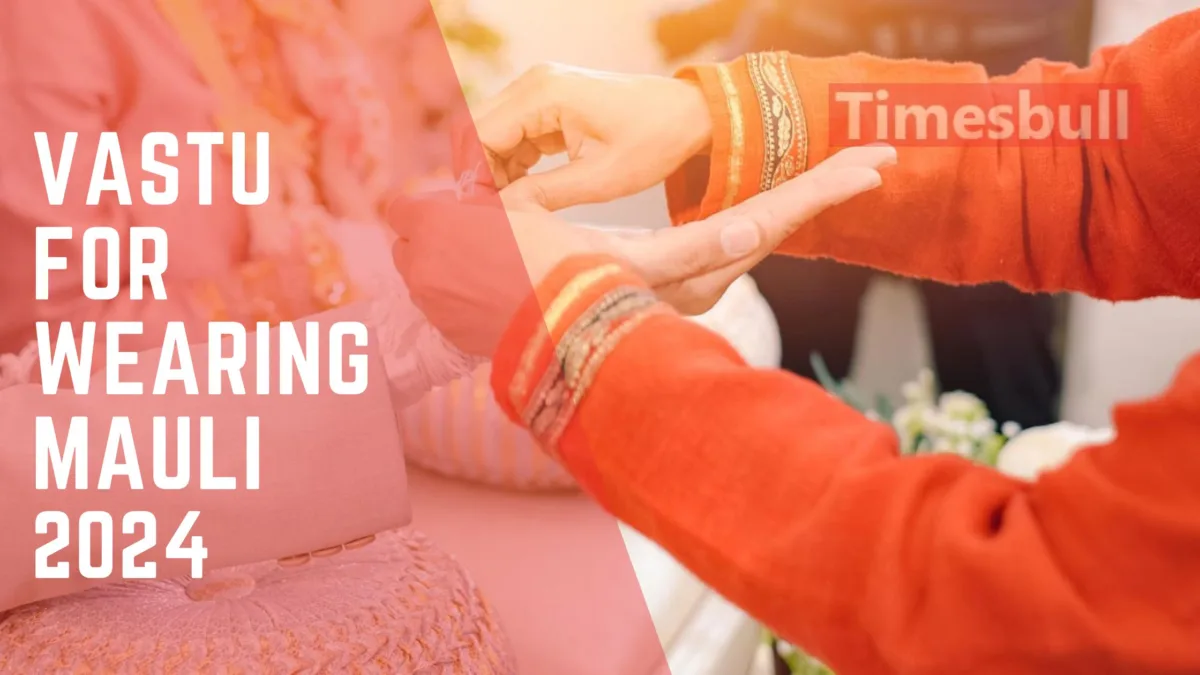 Vastu For Wearing Mauli