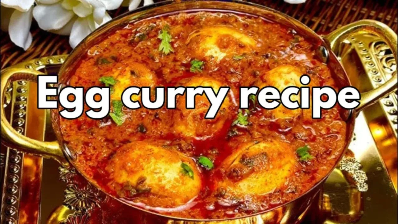 Anda Curry Recipe: Spicy Egg...