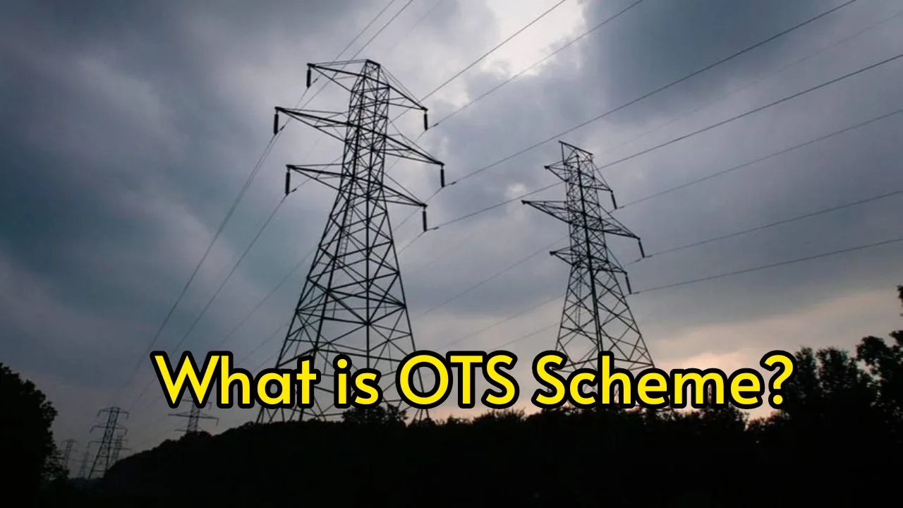 What is the OTS scheme?...