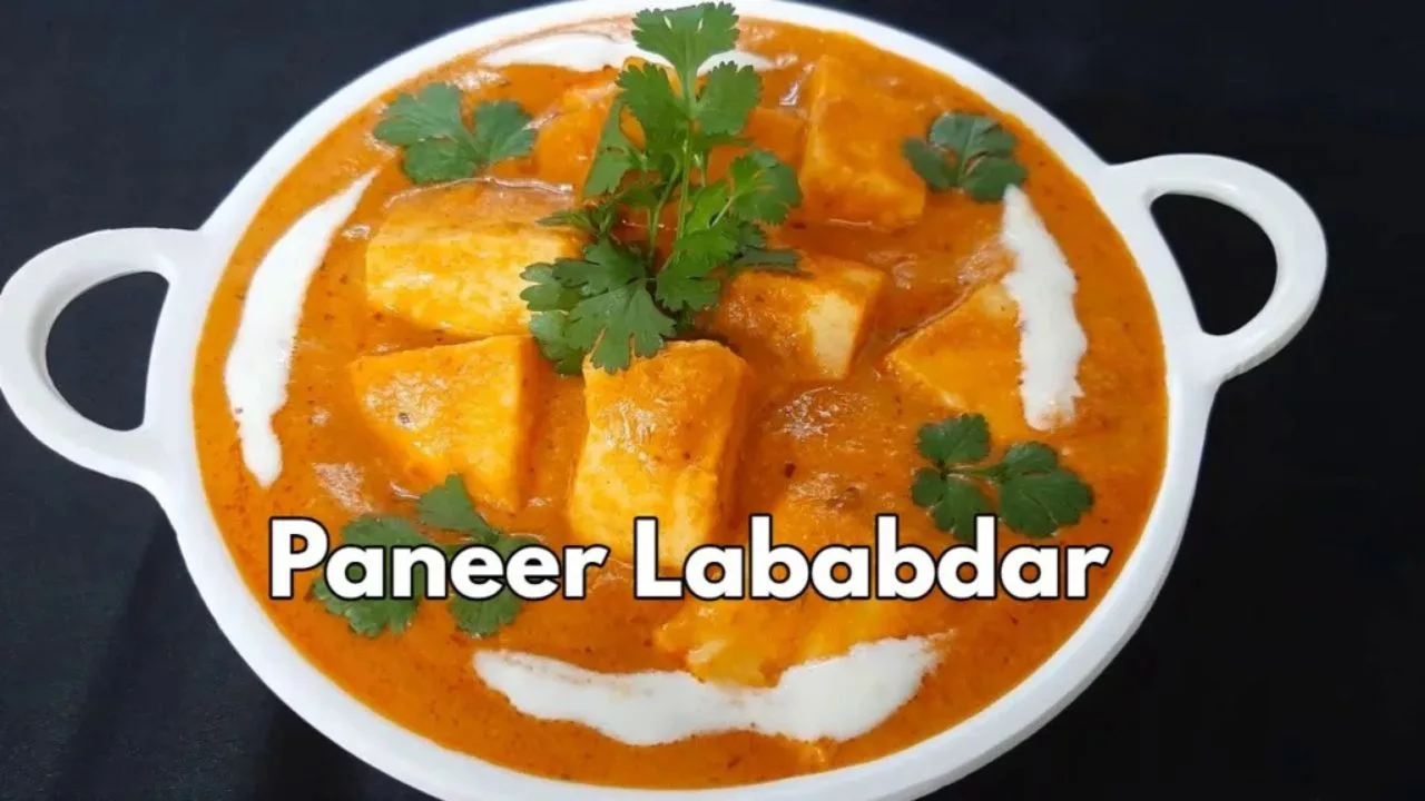 Paneer Lababdar Recipe: When