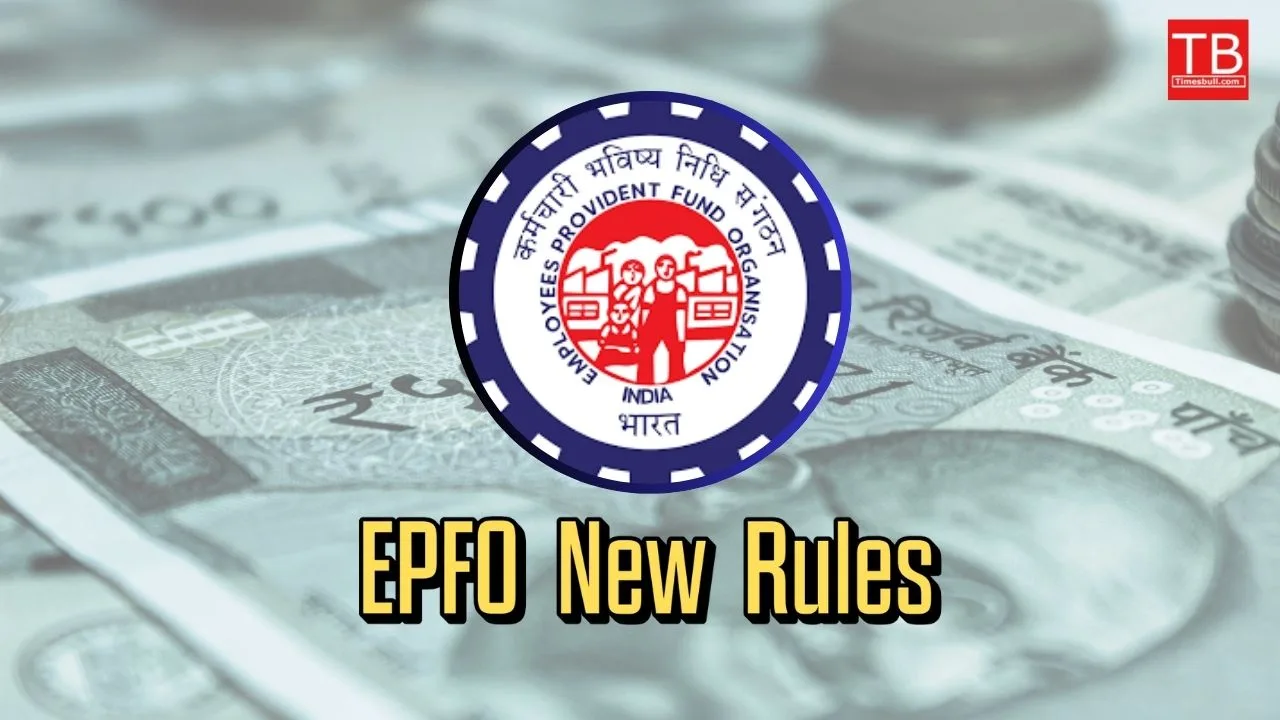 EPFO 2025: 5 New Rules...