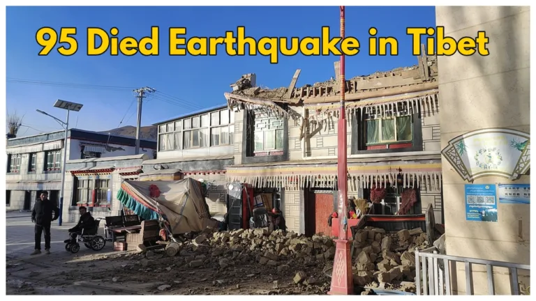 95 died, over 130 injured After 7.1 Magnitude Earthquake Hits Tibet, buildings collapse