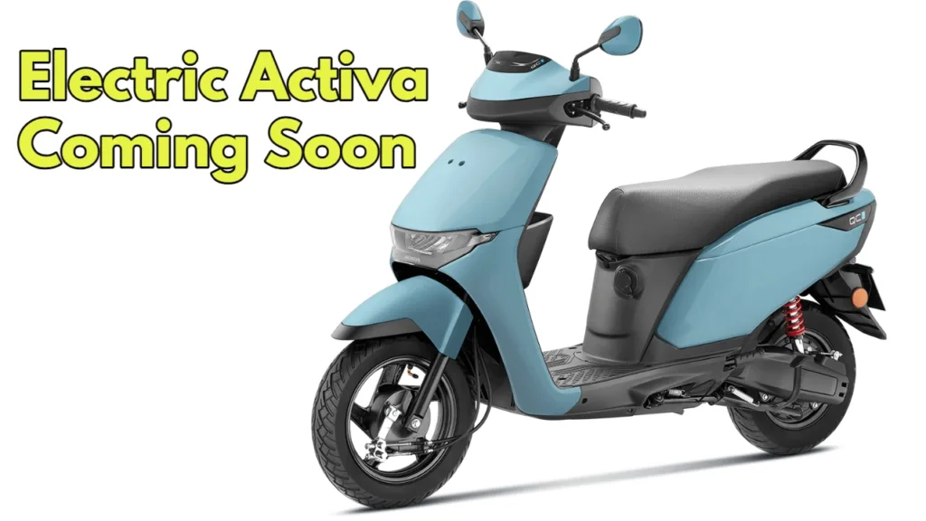 Electric Activa Coming Soon