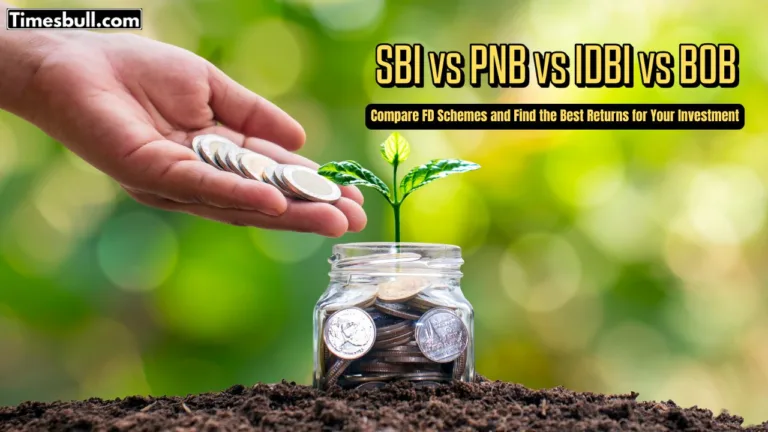SBI vs PNB vs IDBI vs BOB: Which Bank Offers the Highest FD Returns in 2025?